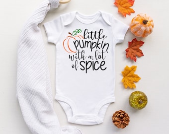 Fall Pumpkin Baby Onesie | Little Pumpkin with a lot of Spice | Fall Baby Onesie | Baby Shower Gift | Autumn Pumpkin Baby Onesie