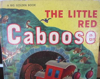 Vintage Big Golden Book The Little Red Caboose