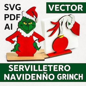 Pode incluir: Um porta-guardanapos e uma figura de madeira com o tema Grinch. O Grinch é retratado em seu clássico traje vermelho e branco de Papai Noel, com um rosto verde e um sorriso malicioso. O porta-guardanapos apresenta um design de ornamento vermelho. As palavras "SVG PDF AI" e "VECTOR" são visíveis.