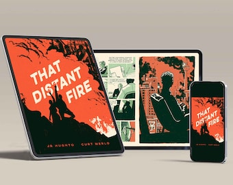 That Distant Fire -Graphic Novel (Digital Version)