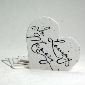 Large &quot;In Loving Memory&quot; Seed Paper Hearts 2.85&quot;w x 2.5&quot;h for Celebrations of Life and Memorials set of 24 Double Sided