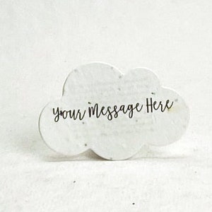 Your Message Here | Custom, Personalized Seed Paper Clouds Set of 16 | Wildflower Seeds | Choose your Plantable Paper