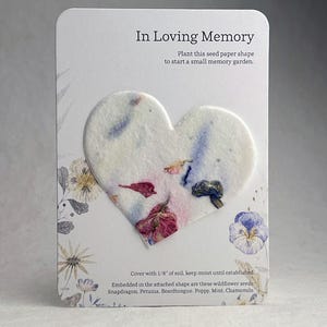 In Loving Memory - Funeral Favor - Card 3.5" x 4.875" With Seed Paper Heart 2.5 x 2.85" - Choose Print & Seed Paper Color - Set of 8
