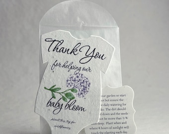 May include: Thank You for helping our baby bloom. Plant this tag for wildflowers. Our garden or start ot but ensure the e daily watering for ks. The dirt should d down and the seeds not be more than 1/4 en deep. Plant when and where 4 hours of sunlight will touch the planting each day.