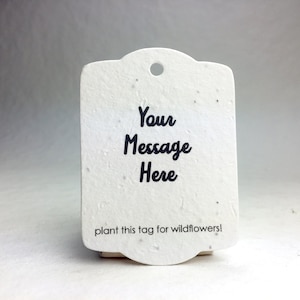 Custom, Personalized Seed Paper Tags | 3.25&quot; wide by 2.375&quot; tall | Gift Tags | Set of 16