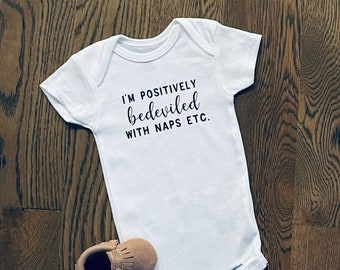 Moira Rose, I’m Positively Bedeviled Baby Bodysuit, Schitt’s Creek Bodysuit, Schitt's Creek Baby, The Bebe Ew David