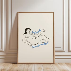 Hot Girls Lounge Naked Print, Minimalist Naked Woman Poster, Female Empowerment Art, Self-Love Wall Decor