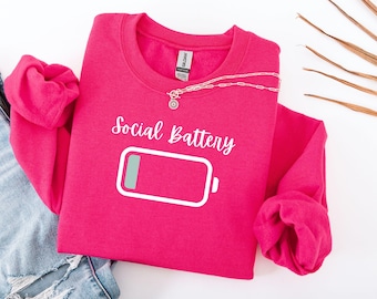 Soziales Batterie Low Besticktes Sweatshirt, Introvert Humor Rundhalsausschnitt
