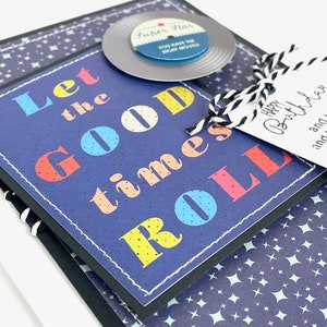 Let The Good Times Roll Handmade Birthday Card image 7