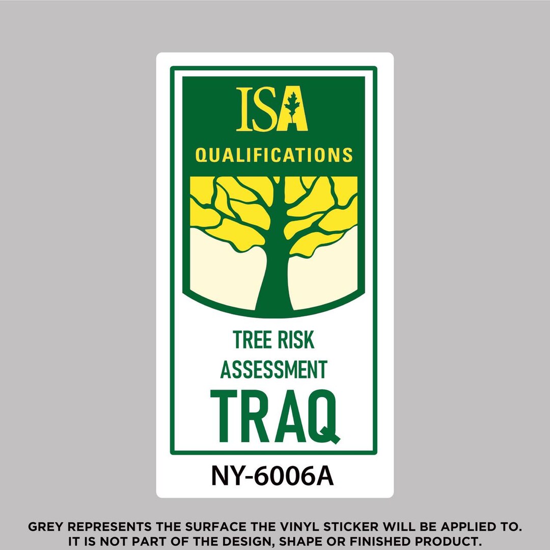 ISA Tree Risk Accessment TRAQ With License Number, Vinyl Sticker - Etsy