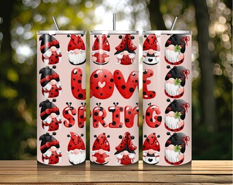 Gnome Ladybug Tumbler Wrap: Love Spring 20oz Skinny Design (Digital Download)