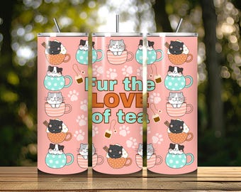 Cats in Teacups Tumbler Wrap: "Fur the Love of Tea" Design (Digital Download)
