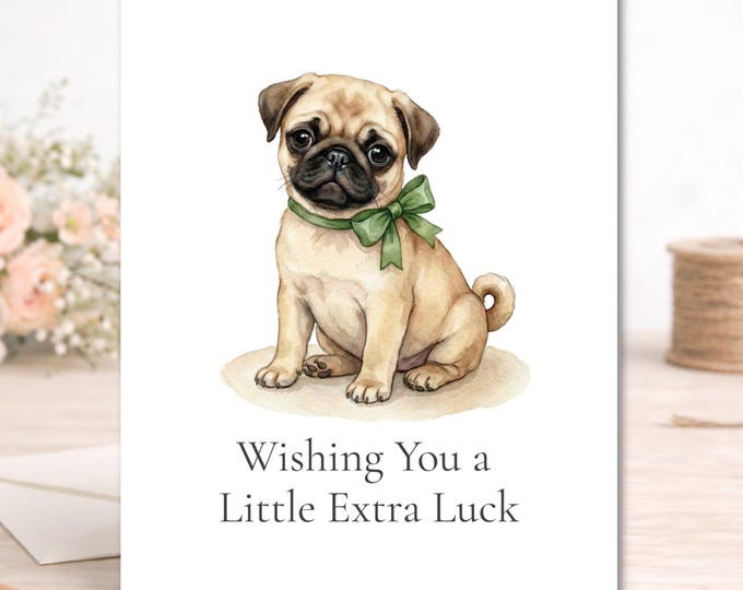 Good Luck Puppy Greeting Card – Encouragement, Thinking of You