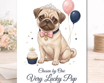 Luxury Pug Birthday Card for Dog Mom, Boutique Pet Lover Greeting