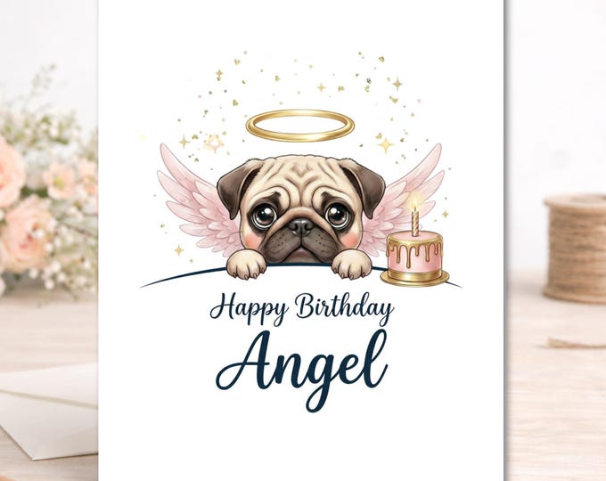 Angel Pug Birthday Card – Luxury Feminine Design