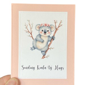 Handgemachte Koala Karte – Senden Koala-ty Hugs – Niedliche Ermutigungs Karte