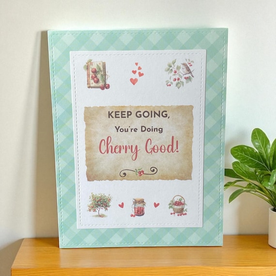 Cherry Encouragement Card: Handmade Pun Card for All Occasions