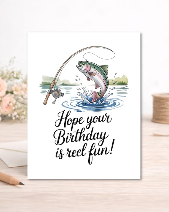Funny Fishing Birthday Card – Reel Fun Pun for Angler