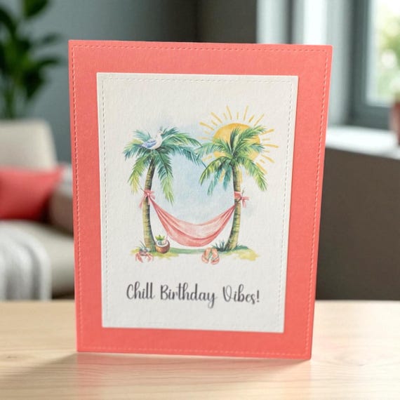 Tropical Birthday Card: Handmade Stitched Coral Border - Chill Island Vibes