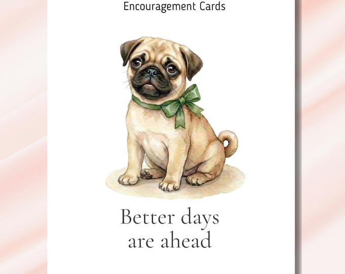Pug Puppy Encouragement Cards – Uplifting Greeting Card Set