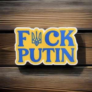 F*ck Putin Vinyl Sticker | Ukraine Russia Protest Sticker | Stand With Ukraine Die Cut Stickers