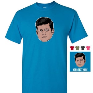 John F. Kennedy &quot;Floating Head&quot; T-Shirt Tee - Men Women Youth Kids Long Sleeve Personalized president JFK