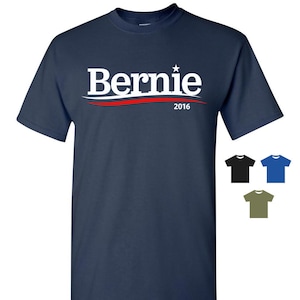 Bernie 2016 Campaign Logo T-Shirt Tee - Men Women Ladies, Short Long Sleeve Tank, Youth Kids, Bernie Sanders 2016