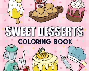Sweet Treats Coloring Book: 50 Baking Illustrations