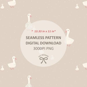 May include: A seamless pattern digital download featuring white geese with pink accents on a beige background with white dots. The pattern is 13.33 inches by 11 inches and 300 DPI.
