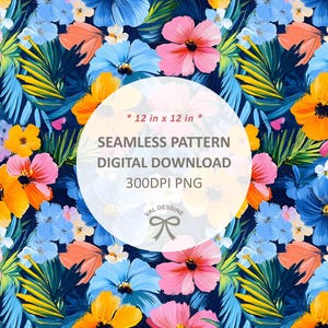 Tropical Flowers Seamless pattern, Bold Floral wallpaper Png, Colorful Summer Sublimation Design, Summer Fashion Fabric Digital Download