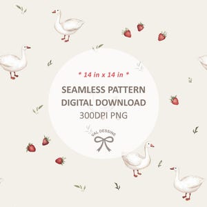 May include: A seamless pattern digital download featuring white geese and red strawberries on a light beige background. The pattern is 14 inches by 14 inches and 300 DPI. The text "* 14 in x 14 in * SEAMLESS PATTERN DIGITAL DOWNLOAD 300DPI PNG VAL DESSINE" is included in the image.