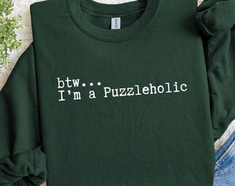 Puzzleholic Crewneck Sweatshirt: Cozy Cotton-Blend Sweater for Puzzle Lovers