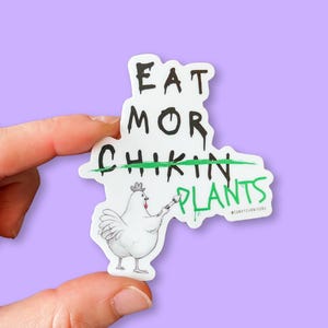 Eat Mor Plants | Vegan Stickers, Plant-Based Sticker, Animal Rights, Waterproof Vinyl Decal, Durable, Weatherproof