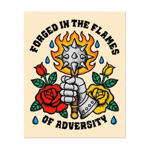 May include: A black and white illustration of a hand holding a spiked ball on fire with flames and water drops surrounding it. The text "Forged in the Flames of Adversity" is written in a circle around the hand and ball.