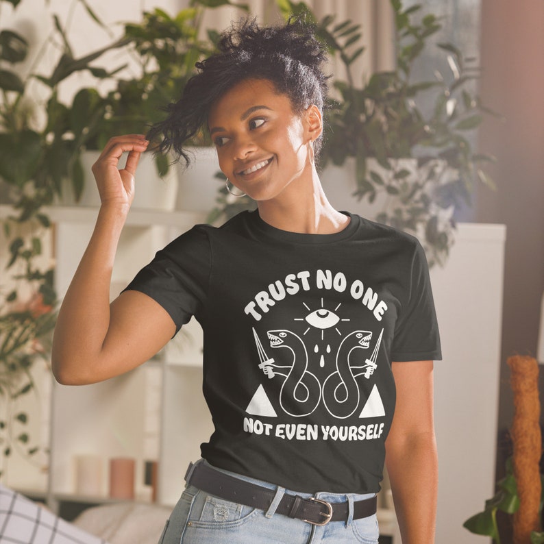 Trust no one, not even yourself tshirt. Snake shirt. All seeing eye apparel.