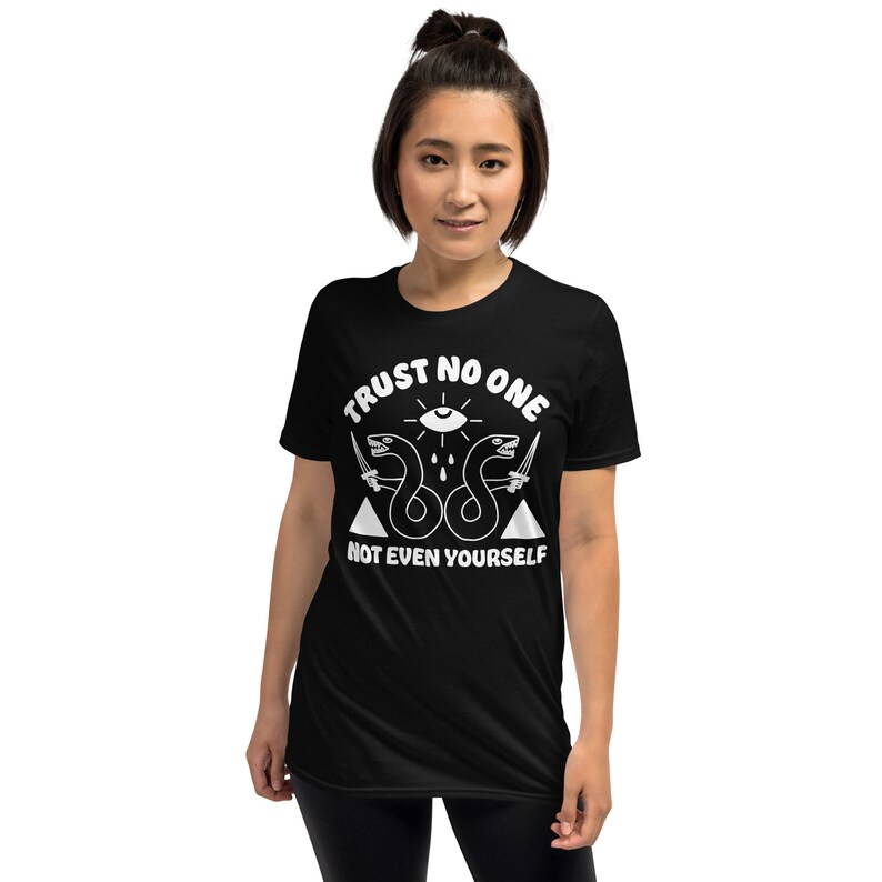 Trust no one, not even yourself tshirt. Snake shirt. All seeing eye apparel.