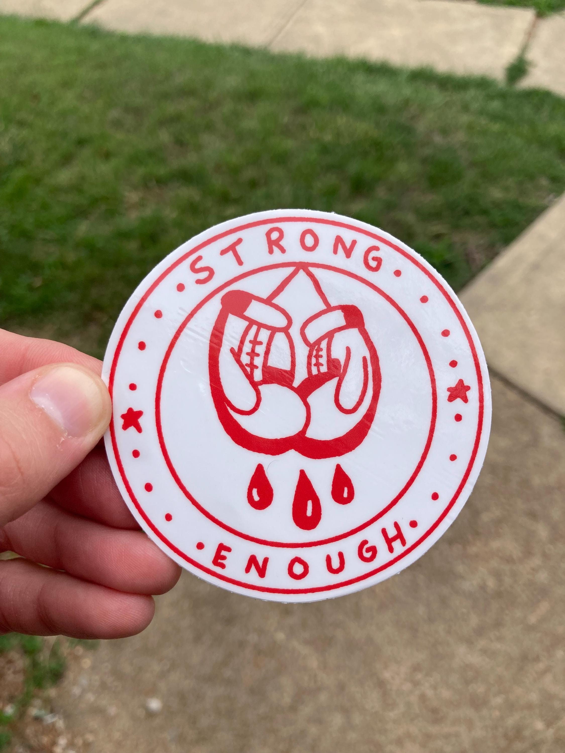 Getting Strong Stickers Strong Enough Sticker. Boxing Gloves Sticker. Mental Health Vinyl ...