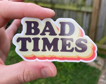Pegatina de malos tiempos. Pegatina con diseño retro. Pegatina divertida de salud mental, tristeza y depresión.