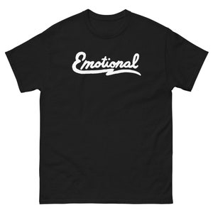 Emotional T-Shirt. Mental health tshirt. Emotional Support Tee. Empathy gift.
