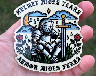 Existential knight sticker. Helmet hides tears, armor hides fears vinyl decal. Anxiety sticker. Depression sticker. Mental health support.