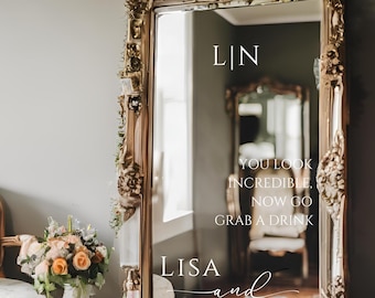 Wedding Selfie Mirror SVG, Digital File, You Look Incredible, DIY Wedding Mirror SVG, Wedding Sticker for Mirror, Welcome to Our Wedding