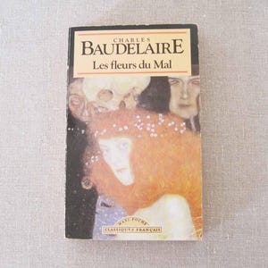 IN FRENCH Les Fleurs du Mal Charles Baudelaire The Flowers of Evil Paperback 1993