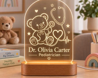 Pediatrician Gift, Personalized Doctor LED Night Light, Kids Doctor Acrylic Lamp, Pediatric Office Decor, Medical Graduation Gift