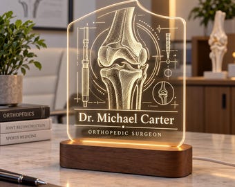 Orthopedic Surgeon Gift, Personalized Orthopedic LED Lamp, Knee Doctor Acrylic Light, Surgeon Office Decor, Medical Graduation Gift