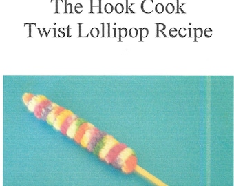 Twist lollipop crochet pattern