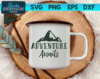 Adventure Awaits SVG, Cricut Cut File, Silhouette Cut File