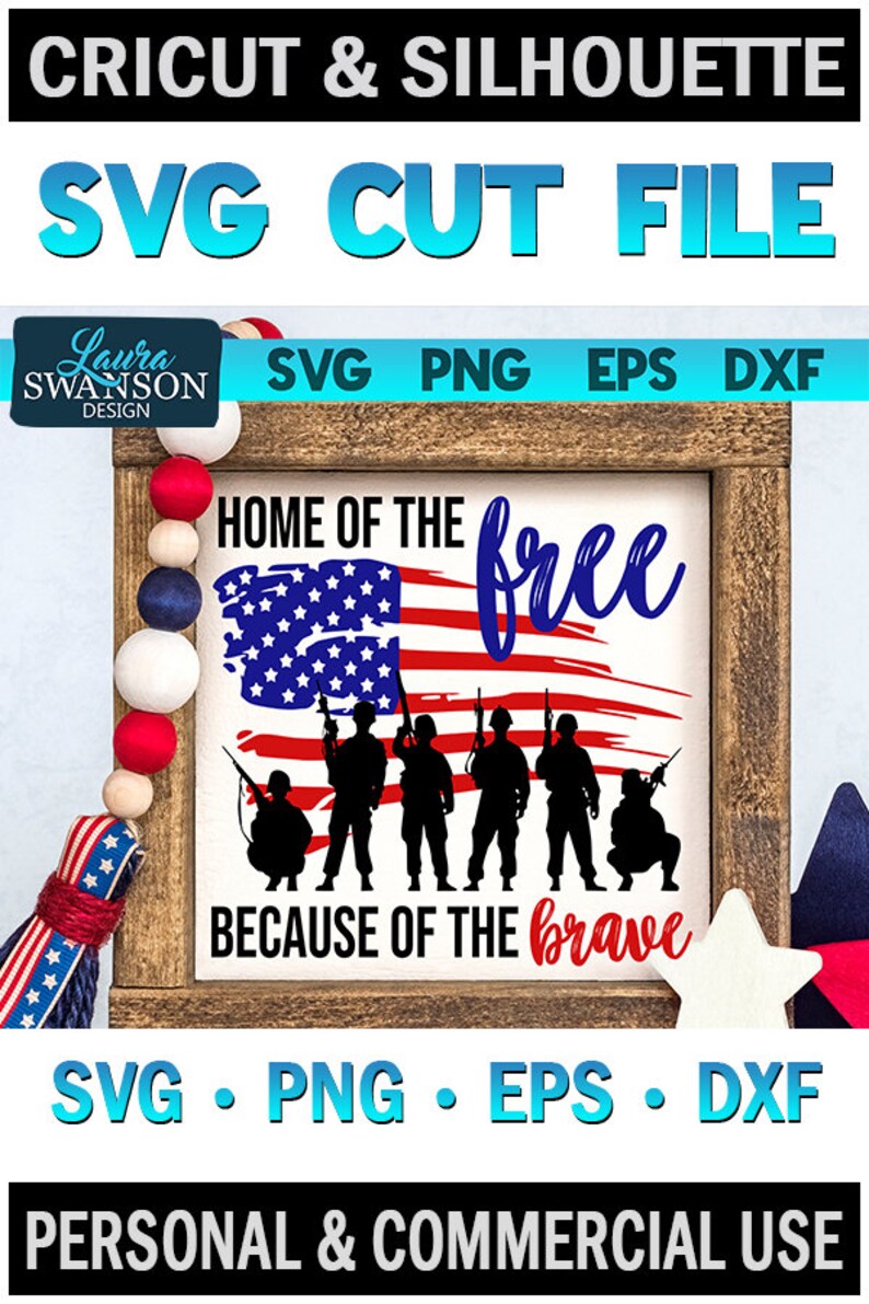 Download Home of the Free because of the Brave SVG Cricut Cut File ...