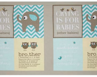 Bro.ther Sis.ter - One block panel cut 23" x 44" of 100% Cotton Fabric - choose boy or girl