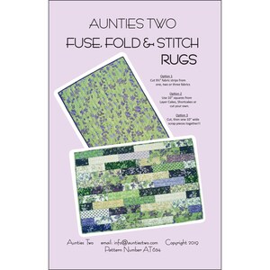 Fuse, Fold & Stitch Rugs - Create your own, one-of-a-kind, area rug - Aunties Two Patterns AT634