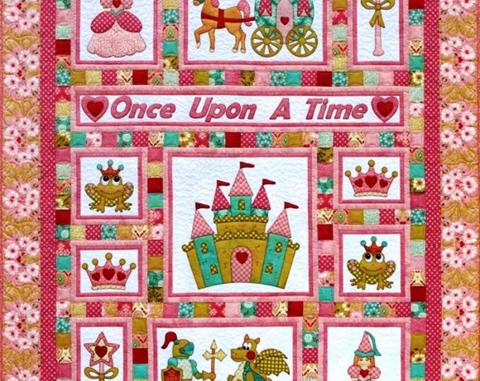 ONCE UPON A TIME Quilt Pattern Adorable Appliqué & Pieced Quilt Sewing